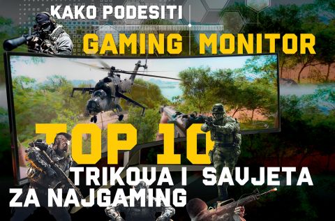 Kako podesiti gaming monitor za najbolje gaming iskustvo?