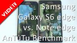 Samsung Galaxy S6 edge vs. Samsung Galaxy Note edge - #AnTuTu benchmark