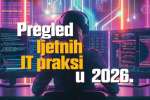 Pregled ljetnih IT praksi u 2026.